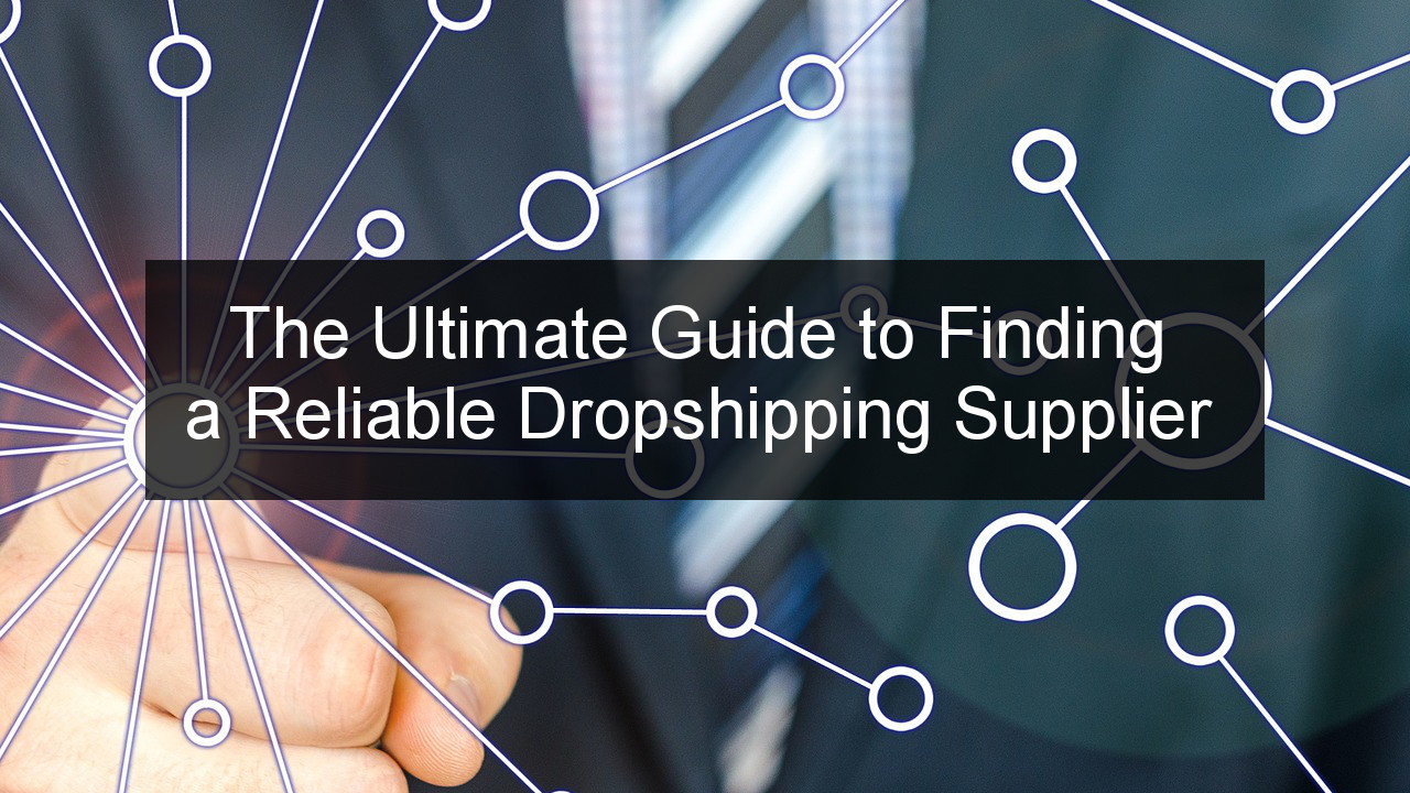 how to find a dropshipping supplier